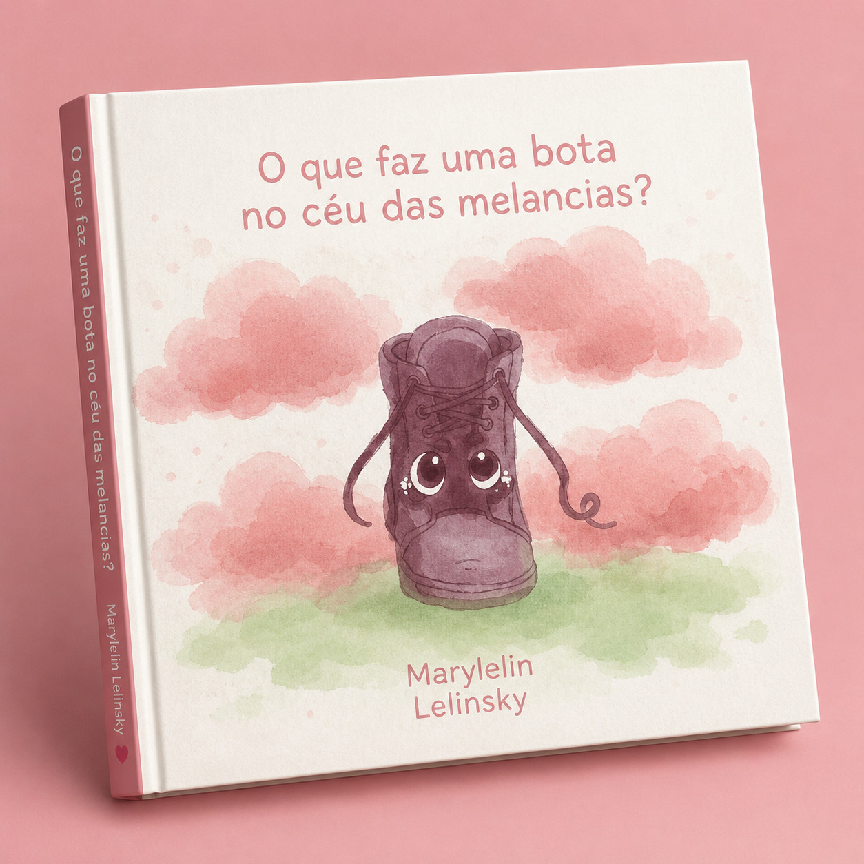 Capa de O que faz uma Bota no Céu das Melancias?
