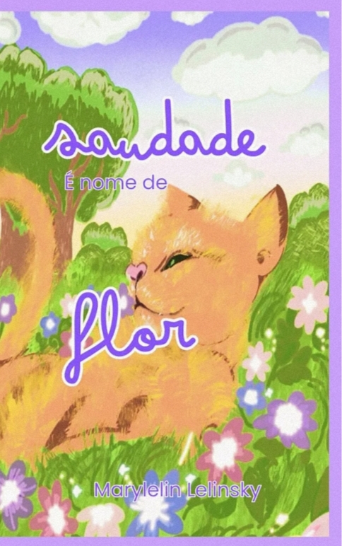 Saudade é nome de flor